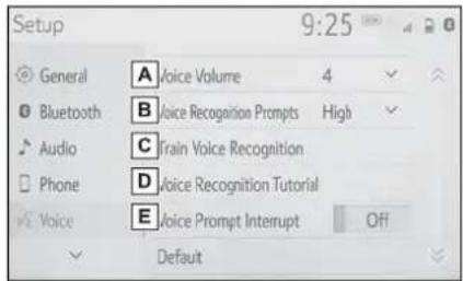 Setup 9:25 General A Voice Volume 4 Bluetooth B Voice Recognition Prompts High Audio C Train Voice Recognition Phone D Voice Recognition Tutorial Voice E Voice Prompt Interrupt Off Default