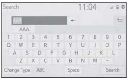 Search 11:04 AAA 1 2 3 4 5 6 7 8 9 0 Q W E R T Y U I O P A S D F G H J K L Z X C V B N M - Change Type ABC Space Search