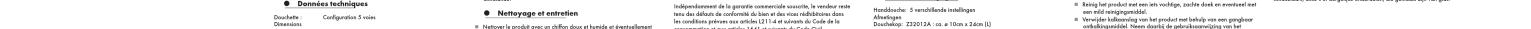 ● Nettoyoge et entretien Independement de la gerarite commerciale sousite, le vendue reste tens des débituts de conformité du bien et des vices imméblicatoires dans les conditions venues aux articles (2114 et suivreux) de Code de la concentration et aux articles 1641 et suivreux du Code Civil. Nettoyer le produit avec un chiffon doux et hande et enterallement Nettodouche: 5 verschilliende installungen Atheiligungen Durchslopie: 2320124, en 10 cm x 24cm (L) Keringel produkt met een actu voitigten, zonde dient en eventieel met aen en/d reingemiddel. Verwijder kollouming van het product met behulp van een ganghoor entaktionskredheid. Heeren aanbij de gehuurkurskjwijing van het