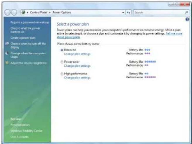 Select a power plan Power plans can help you maximize your computer's performance or conserve energy. Make a plan active by selecting it, or choose a plan and customize it by changing its power settings. Tell me more about power plans Plans shown on the battery meter • Balanced Change plan settings…