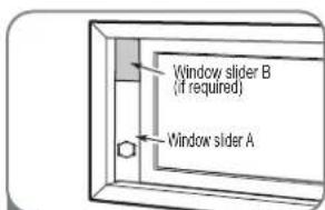 Window slider B (if required) Window slider A