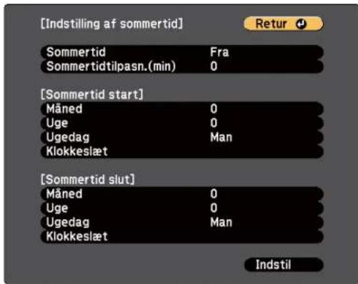 [Indstilling af sommertid] Sommertid Fra Sommertidtilpasn.(min) 0 [Sommertid start] Måned 0 Uge 0 Ugedag Man Klokkeslæt [Sommertid slut] Måned 0 Uge 0 Ugedag Man Klokkeslæt Indstil