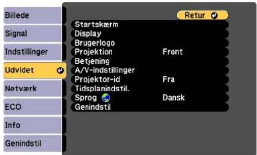 Billede Signal Indstillinger Udvidet Netværk ECO Info Genindstil Startskærm Display Brugerlogo Projektion Betjening A/V-indstillinger Projektor-id Fra Tidsplanindstil. Sprog Genindstil Front Dansk Retur