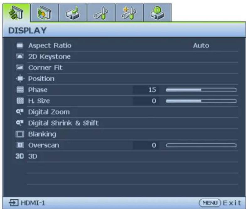 DISPLAY Aspect Ratio Auto 2D Keystone Corner Fit Position Phase 15 H. Size 0 Digital Zoom Digital Shrink & Shift Blanking Overscan 0 3D 3D HDMI-1 MENU Exit