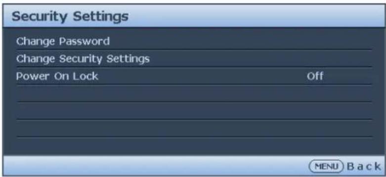 Security Settings Change Password Change Security Settings Power On Lock Off MENU Back