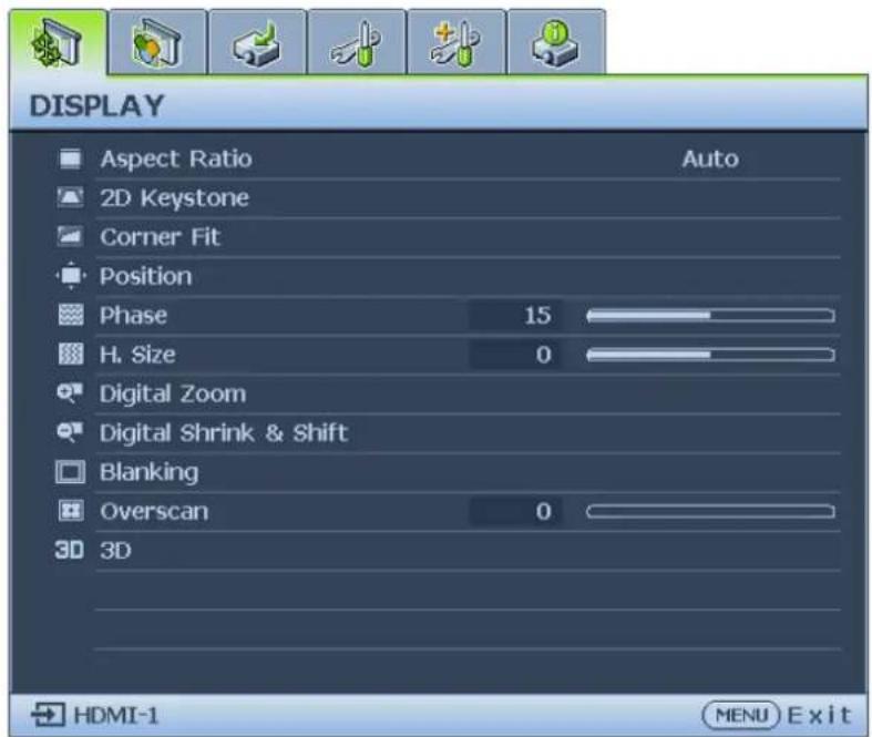 DISPLAY Aspect Ratio Auto 2D Keystone Corner Fit Position Phase 15 H. Size 0 Digital Zoom Digital Shrink & Shift Blanking Overscan 0 3D HDMI-1 MENU Exit