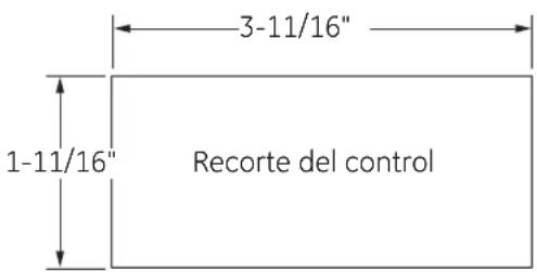 3-11/16" 1-11/16" Recorte del control