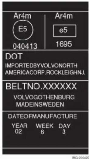 Ar4m E5 040413 Ar4m e5 1695 DOT IMPORTEDBYVOLVONORTH AMERICACORP.ROCKLEIGHNJ. BELTNO.XXXXXX VOLVOGOTHENBURG MADEINSWEDEN DATEOFMANUFACTURE YEAR WEEK DAY 02 6 3 IMG-203420