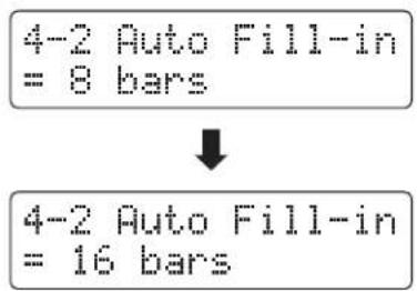4-2 Auto Fill-in = 8 bars 4-2 Auto Fill-in = 16 bars