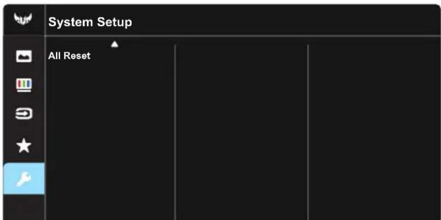 System Setup All Reset