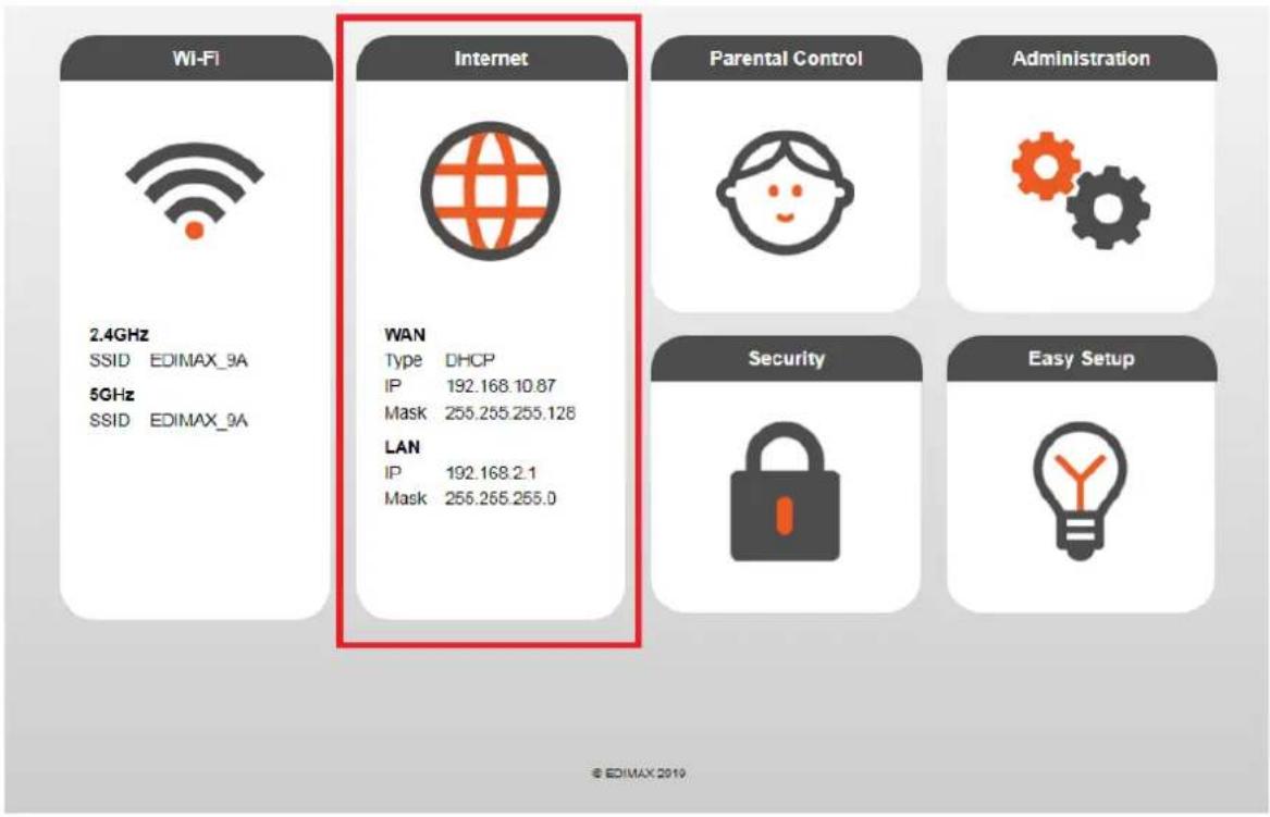Wi-Fi 2.4GHz SSID EDIMAX_9A 5GHz SSID EDIMAX_9A Internet WAN Type DHCP IP 192.168.10.87 Mask 255.255.255.128 LAN IP 192.168.2.1 Mask 255.255.255.0 Parental Control Security EASY SETUP © EDIMAX 2019
