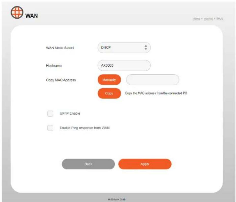 WAN Name > Internet > WAN WAN Mode Select DHCP Hostname AX3000 Copy MAC Address Manually Copy Copy the MAC address from the connected PC UPnP Enable Enable Ping response from WAN Back Apply © EIDIMAX 2016