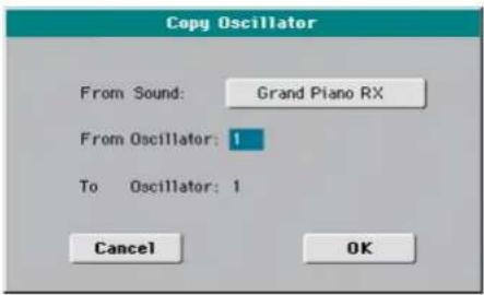Copy Oscillator From Sound: Grand Piano RX From Oscillator: 1 To Oscillator: 1 Cancel OK