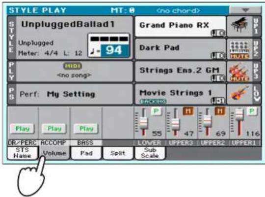 STYLE PLAY MT: 0 STYLE UnpluggedBallad1 Grand Piano RX Unplugged Meter: 4/4 L: 12 Dark Pad UP1 MIDI Strings Ens.2 GM UP2 UP3 PS Perf: My Setting Movie Strings 1 Play Play Play P H H P 55 47 69 116 OR/PERC ACCOMP BASS LOWER UPPER3 UPPER2 UPPER1 STS Volume Pad Split Sub Scale Name Name