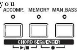 you ACCOMP. MEMORY MAN.BASS CHORD SEQUENCER