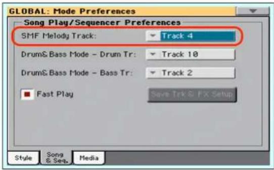 GLOBAL: Mode Preferences Song Play/Sequencer Preferences SMF Melody Track: ▼ Track 4 Drum& Bass Mode - Drum Tr: ▼ Track 10 Drum& Bass Mode - Bass Tr: ▼ Track 2 ■ Fast Play Save Trk & FX Setup Style Song & Seq. Media