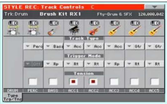 STYLE REC: Track Controls Trk:Drum Brush Kit RX1 Fty-Drum & SFX 120.000.042 Track Type Pero Bass Acc Acc Acc Gtr Gtr Trigger Mode Off Rp Rt Rt Rp Rt Rt Tension DRUM PERC BASS ACC1 ACC2 ACC3 ACC4 ACC5 Type Trg/Tns