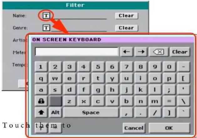 Filter Name: T Clear Genre: T Clear Artist: Meter: Tempo: ON SCREEN KEYBOARD 1 2 3 4 5 6 7 8 9 0 - q w e r t y u i o p [ a s d f g h j k l ; ' z x c v b n m = \ ↑ Alt Space , . / ] . Cancel OK Touch them to