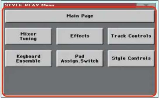 STYLE PLAY Menu Main Page Mixer Tuning Effects Track Controls Keyboard Ensemble Pad Assign.Switch Style Controls