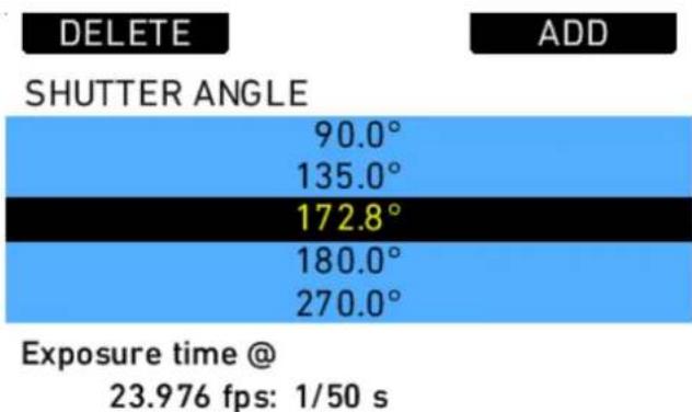 DELETE SHUTTER ANGLE 90.0° 135.0° 172.8° 180.0° 270.0° Exposure time @ 23.976 fps: 1/50 s ADD
