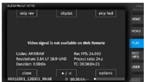 ALEXA Mio LF 2019 skip rev cliplist skip fwd Video signal is not available on Web Remote Codec: ARRIRAW Rec FPS: 24.000 Resolution: 3.8K LF 16:9-UHD Project rate: 24 p Duration: 0:00:04 TC: 00:36:04:21 close A001C001_220303_RNAR // 00:36:04... options HOME MENU PLAY REC/ INFO USER ARRI