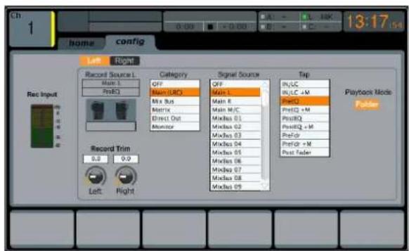 Ch 1 home config 13:17 Left Right Record Source L Main L PreEQ Category OFF Main URO Mix Bus Matrix Direct Out Monitor Signal Source OFF Main L Main R Main M/C Mixles 01 Mixles 02 Mixles 03 Mixles 04 Mixles 05 Mixles 06 Mixles 07 Mixles 08 Mixles 09 Tap R/LC R/LC + M PrefO PrefQ + M PrefRQ PrefRQ + M PrefDr PrefDr + M Post Tader Playback Mode Follow Record Trim 0.0 0.0 Left Right