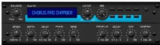 BALANCE Dual FX CHORUS AND CHAMBER LO CUT MIX SPEED DEPTH DELAY PHASE WAVE PREDELAY DECAY SIZE DAMPING 0.05Hz 4 0 100 0.5 ms 50 0 180 0 100 0 ins 200 0.1 s 5 2 100 1 arb. 20