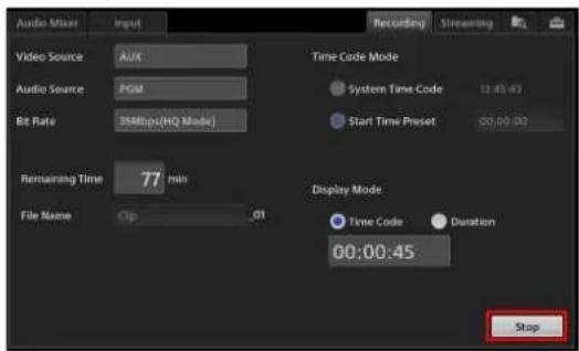 Audio Mixer Input Recording Streaming Video Source AUX Audio Source PGM Bit Rate 35Mbps(HQ Mode) Time Code Mode System Time Code 12:45:43 Start Time Preset 00:00:00 Remaining Time 77 min File Name Clip 01 Display Mode Time Code Duration 00:00:45 Stop
