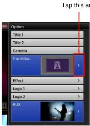 Tap this an Option Title 1 Title 2 Camera Transition Effect Logo 1 Logo 2 AUX