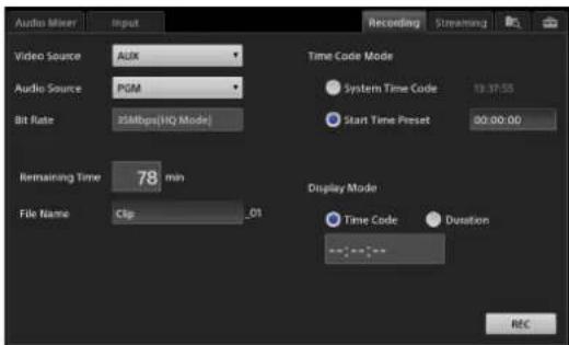 Audio Mixer Input Recording Streaming Video Source AUX Audio Source PGM Bit Rate 35Mbps(HQ Mode) Time Code Mode System Time Code 18:17:55 Start Time Preset 00:00:00 Remaining Time 78 min File Name Clip Display Mode Time Code Duration REC