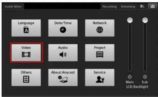 Audio Mixer Language Date/Time Network Video Audio Project Others About Anycast Service Main Sub LCD Backlight