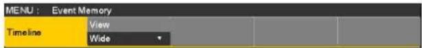 MENU : Event Memory Timeline View Wide