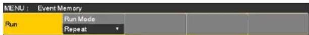 MENU : Event Memory Run Run Mode Repeat