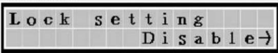 Lock setting Disable →