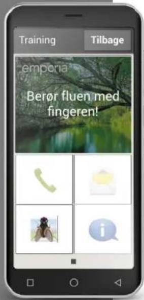 Training tilbage empona Berør fluen med fingeren!