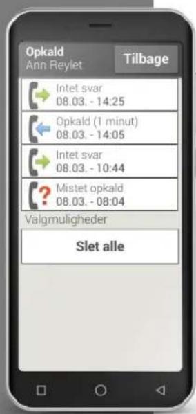 Opkald Ann Reylet Tilbage Intet svar 08.03. - 14:25 Opkald (1 minut) 08.03. - 14:05 Intet svar 08.03. - 10:44 Mistet opkald 08.03. - 08:04 Valgmuligheder Slet alle