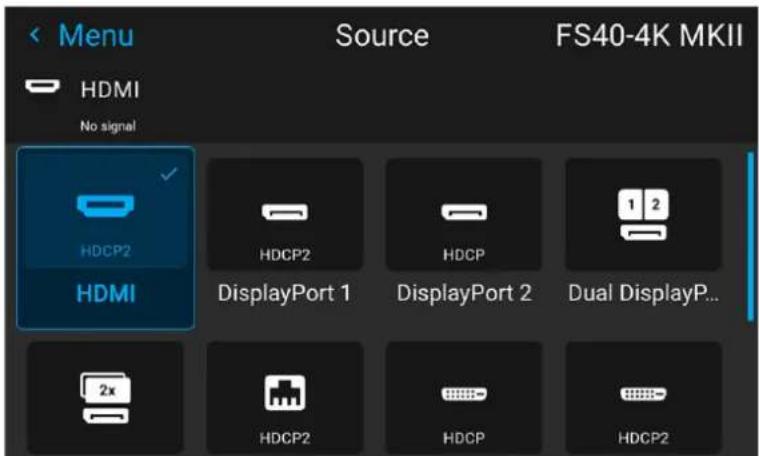 Menu HDMI No signal Source FS40-4K MKII HDCP2 HDMI DisplayPort 1 DisplayPort 2 Dual DisplayP... 2x HDCP2 HDCP HDCP2