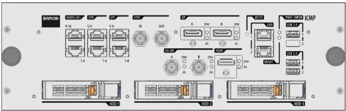 BARCO AUDIO-AES GPD GPI SYNC OP A SYNC B SYNC RESET LAN PWR/ERROR ICMP 9-16 5-8 5-8 IN OUT 3G-SDI HDMI 1-8 1-4 1-4 A SYNC B SYNC SYNC READY SIL SEL SEL 2.0 USB 2.0 HDD-1 HDD-2 HDD-3
