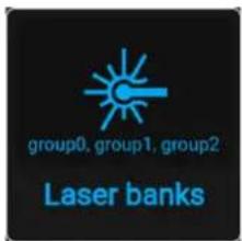 group0, group1, group2 Laser banks
