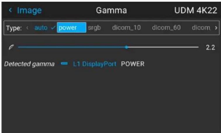 Image Gamma UDM 4K22 Type: auto power srgb dicom_10 dicom_60 dicom > 2.2 Detected gamma L1 DisplayPort POWER
