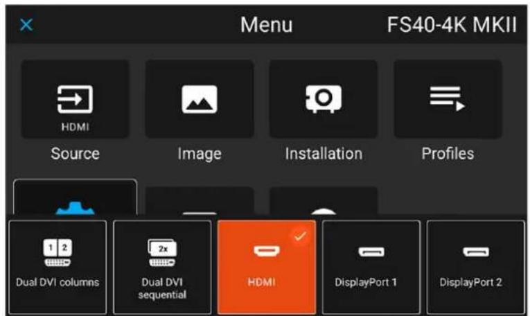 Menu FS40-4K MKII HDMI Source Image Installation Profiles Dual DVI columns Dual DVI sequential HDMI DisplayPort 1 DisplayPort 2