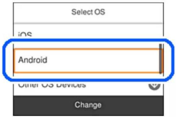 Select OS iOS Android Other OS Devices Change