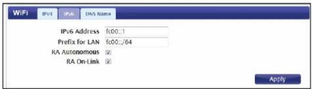 WiFi IPv4 IPv6 DNS Name IPv6 Address fc00::1 Prefix for LAN fc00::/64 RA Autonomous ✓ RA On-Link ✓ Apply