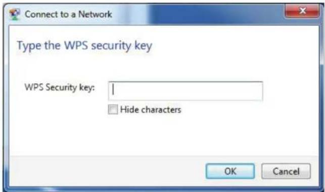 Connect to a Network Type the WPS security key WPS Security key: Hide characters OK Cancel