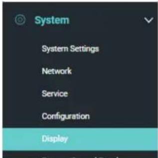 System System Settings Network Service Configuration Display