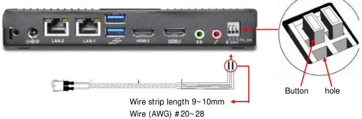 LAN-2 LAN-1 HDMI-2 HDMI-1 PS_DN Wire strip length 9~10mm Wire (AWG) #20~28 Button hole