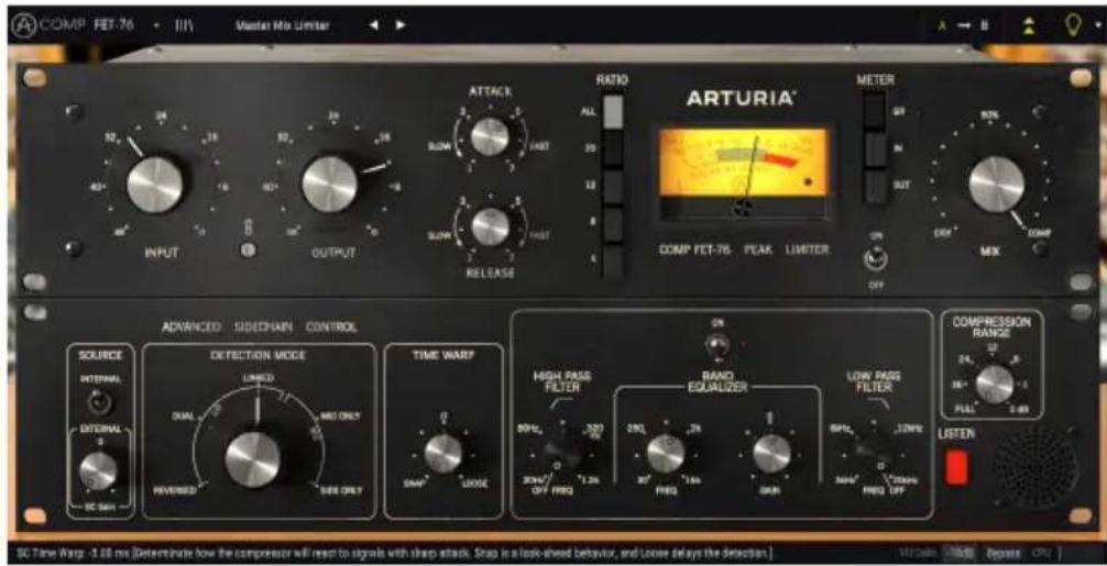 COMP FET-76 III Vastan Mix Limiter INPUT OUTPUT ATTACK RELEASE RATIO ALL 30 12 4 METER OUT COMP FET-76 PEAK LIMETER OFF COMP ADVANCED SIDETHAIN CONTROL SOURCE INTERNAL EXTERNAL SC-SAN DETECTION MODE LIMITED DUAL MINI MO ONLY RIVERED SEE ONLY TIME WARP SNAP LUXE HIGH PASS FILTER 80Hz 320 OFF PREQ 1.2k BAND EQUALIZER 20Ω 2k PREQ 1Ku GWR LOW PASS FILTER 80Hz 320 OFF PREQ 1.2k LOW PASS FILTER PREQ 1Ku COMPRESSION RANGE 24L 5 PLAT 2.40 LISTEN SC Time (Temp: -1.08 ms [Determine how the compressor will react to signals with sharp attack. Snap is a lock-shed behavior, and loose delays the detection.])