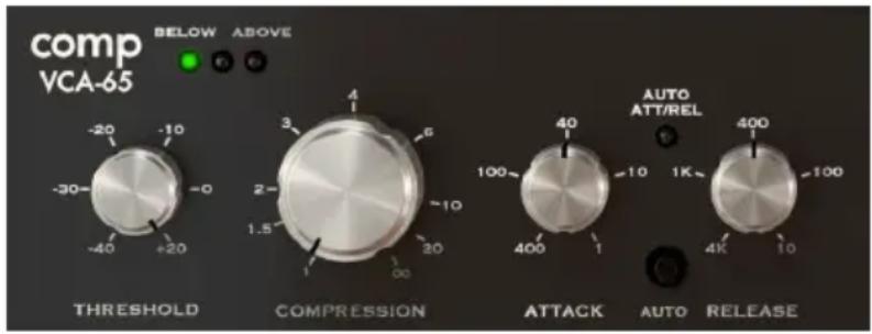 comp VCA-65 BELOW ABOVE -20 -10 -30 -0 -40 +20 THRESHOLD COMPRESSION ATTACK AUTO RELEASE 4 3 6 2 10 1.5 20 1 100 40 100 400 1 400 AUTO ATT/REL 1K 400 4K 10 100