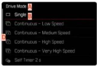 Drive Mode A Single B Continuous - Low Speed Continuous - Medium Speed Continuous - High Speed Continuous - Very High Speed Self Timer 2 s