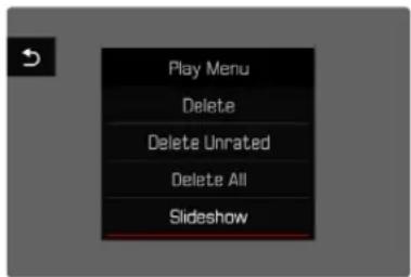 Play Menu Delete Delete Unrated Delete All Slideshow
